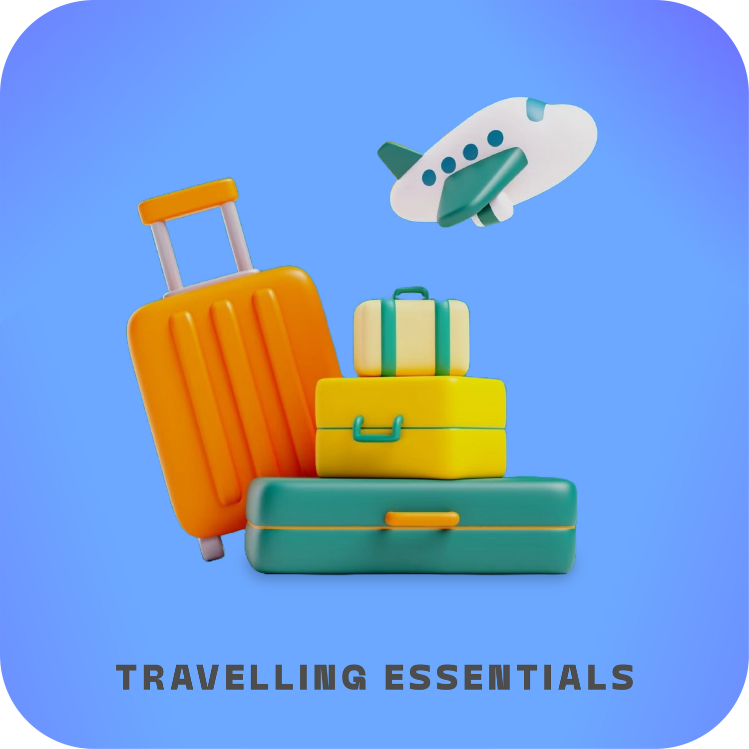 Travelling Essentials